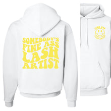 Load image into Gallery viewer, SOMEBODY'S FINE ASS LASH ARTIST- HOODIE