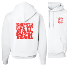 Load image into Gallery viewer, SOMEBODY'S FINE ASS NAIL TECH- HOODIE