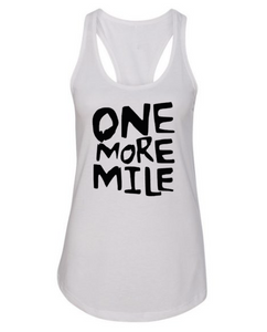 One More Mile - Tank Top