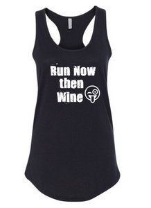 Run Now Then Wine - Tank Top