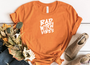 Bad witches vibes - T'shirt