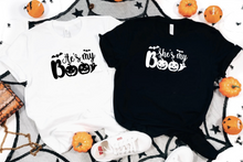 Load image into Gallery viewer, He is my Boo, She is my Boo - T&#39; Shirt
