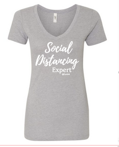 Social Distancing Expert - T' Shirt