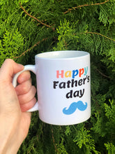 Load image into Gallery viewer, Happy father&#39;s Day - Mug
